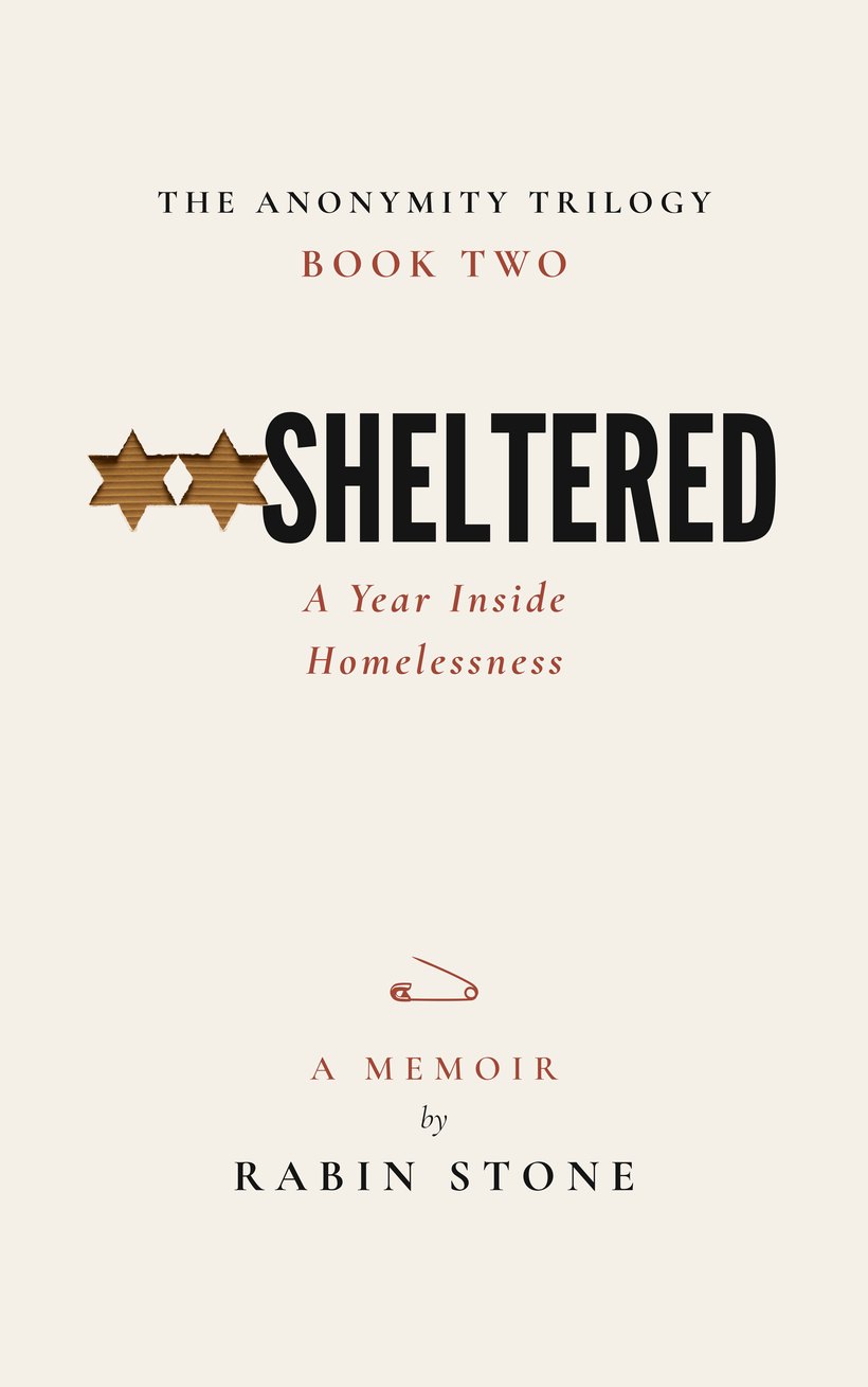 Cover of Unsheltered by Rabin Stone. Pale cream, the title in heavy black capitals with a Star of David cut through the board showing corrugated cardboard beneath. Subtitle in red italic.